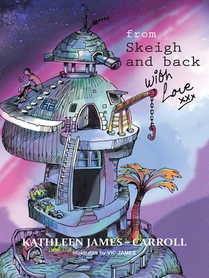 cover image of From Skeigh and Back . . . . . . . . with Love